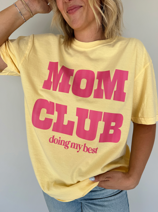 Mom Club Tee | Banana
