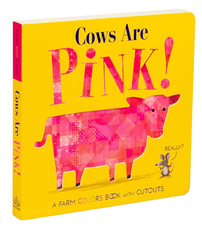 Cows Are Pink!