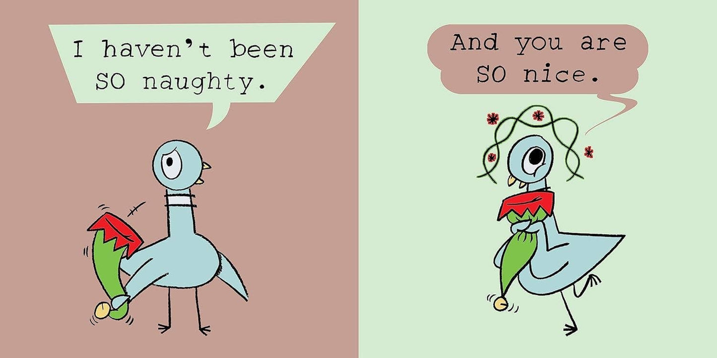 Don't Let the Pigeon Drive the Sleigh!