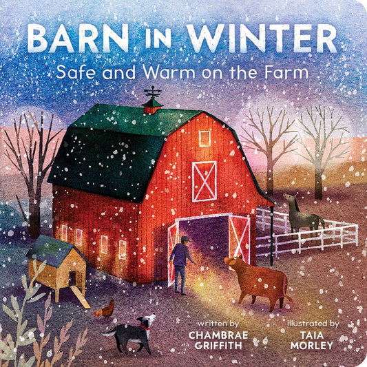 Barn in Winter Book I Safe and Warm on the Farm