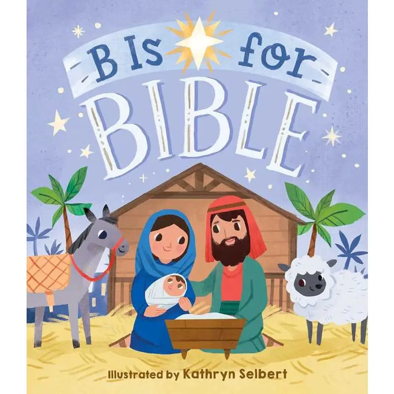 B Is For Bible